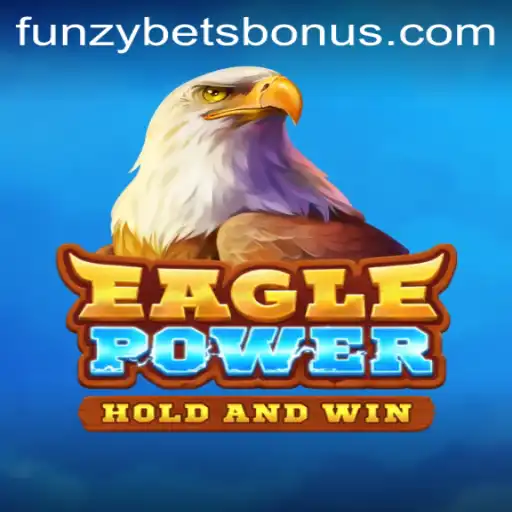 Discover EaglePower: A Thrilling New Gaming Experience